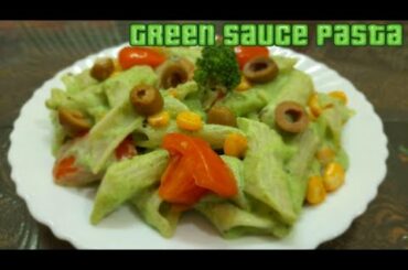 Pasta in Green Sauce | Green Sauce Pasta | Veg Pasta Recipe | ग्रीन सॉस पास्ता रेसिपी