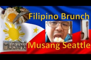 Brunch at Musang Seattle - Filipino Restaurant! Must Try