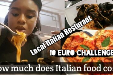 HOW MUCH IT COST TO EAT IN A LOCAL ITALIAN RESTAURANT? || 10 EURO CHALLENGE