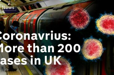 More than 200 confirmed cases of coronavirus in UK