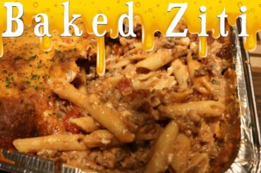 How to make Amazing Baked Ziti