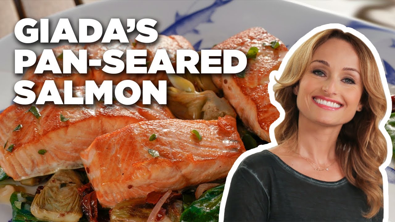 Pan-Seared Salmon with Giada De Laurentiis | Food Network Pan-Seared Salmon with Giada De Laurentiis | Food Network