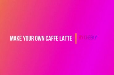 Make your own caffe latte at home!  |  Italian morning essentials