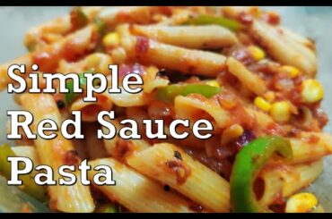 Easy Red Sauce Pasta Recipe | घर पे आसान तरीके से बनाये पास्ता | Food se Travel Tak