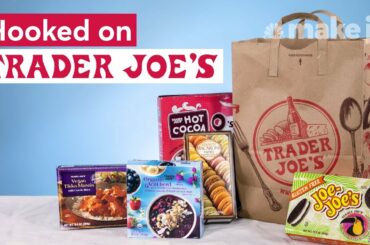 Why You Spend So Much Money At Trader Joe's