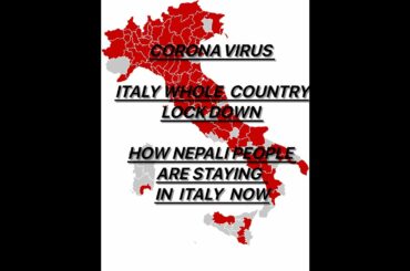 CORONA VIRUS Italy is lockdown .ACTUAL SITUATION IN ITALY WHERE WE LIVE.