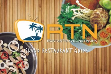 Island Restaurant Guide #4, Roatan