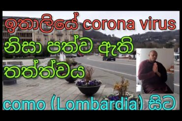 Corona virus 😥como lake italy lombardia