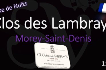 How to Pronounce Clos des Lambrays? Burgundy Grand Cru Wine Pronunciation (Morey Pinot Noir)