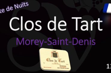 How to Pronounce Clos de Tart? Burgundy Monopole Grand Cru Wine Pronunciation (Mommessin-F. Pinault)