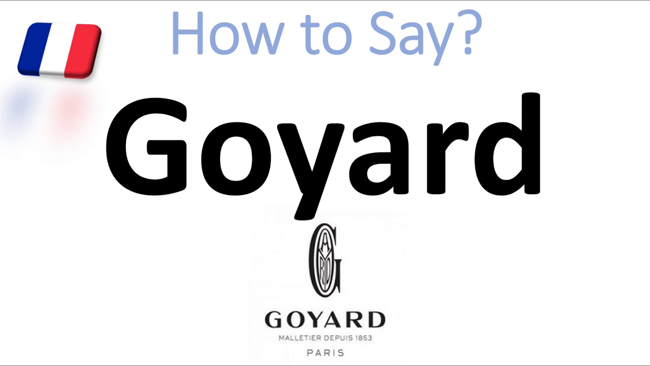How to Pronounce Goyard? (CORRECTLY) French Pronunciation (Native Speaker) How to Pronounce Goyard? (CORRECTLY) French Pronunciation (Native Speaker)