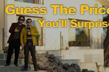 Guess The Price You'll Surprise ||| Villa in the Cukur Series III Turkey Vlog #4