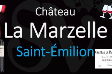 How to Pronounce Château La Marzelle? Saint-Émilion Grand Cru French Pronunciation