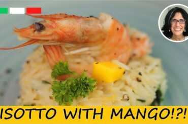 An Exotic Twist in Italian Risotto Using Shrimps and Mango | Step by Step Recipe