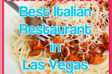 Best Italian Restaurants in Las Vegas