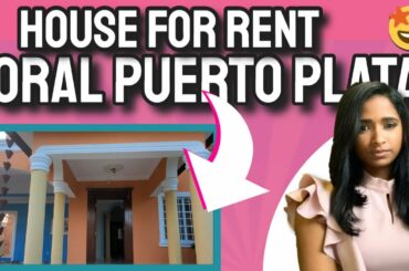 Puerto Plata house For Rent In Puerto Plata Dominican Republic | puerto plata homes