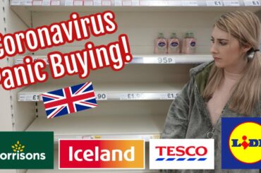CORONAVIRUS PANIC BUYING IN THE UK