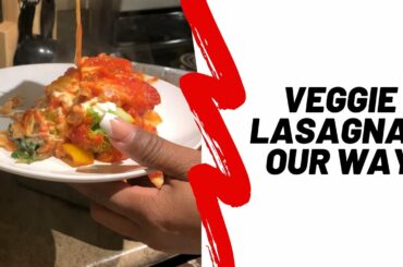 VEGGIE LASAGNA | ITALIAN CUISINE | FUN NIGHT |