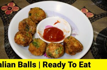 How to make Italian Balls | Easiest Recipe | Tarka Episode # 04