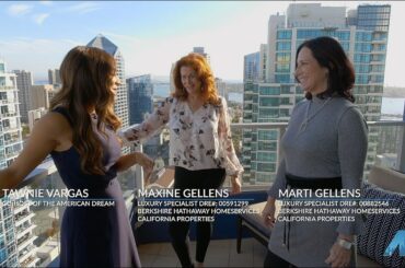 Maxine & Marti Gellens - The American Dream TV - Penthouse in Bayside Downtown San Diego