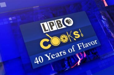 LPB Cooks! 40 Years of Flavor
