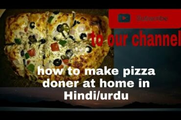 Italian pizza style Doner