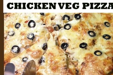 Chicken veg Pizza recipe by foods maker |Tasty & delicious