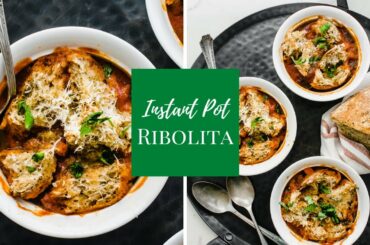 Instant Pot + Slow Cooker Ribolita (Italian Bread Soup)