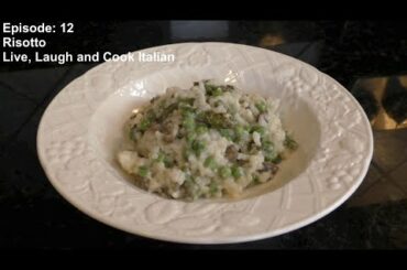 Episode: 12 Vegetable Risotto