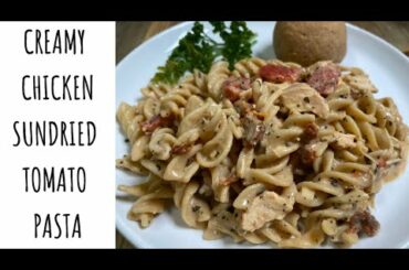 Creamy Chicken Sun-Dried Tomato Pasta | WEIGHT WATCHERS RECIPE