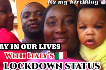 DAY IN THE LIFE OF A NIGERIAN FAMILY LIVING IN ITALY | UNDER  LOCKDOWN 🇮🇹 | La vita in quarantena