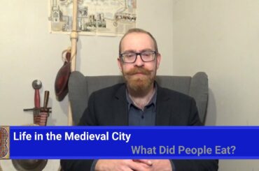 Life in a Medieval City - What Did People Eat?