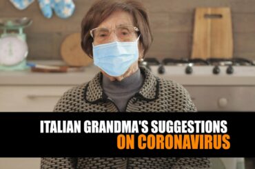 ITALIAN GRANDMA'S SUGGESTIONS ON CORONAVIRUS