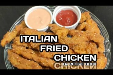 ITALIAN FRIED CHICKEN RECIPE