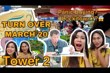 FINALLY Shore 2 TOWER 2 may NOA na! METRO MANILA LOCKDOWN /PANIC BUYING