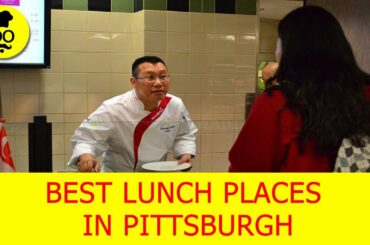 Best lunch Places in pittsburgh | Where to eat in pittsburgh  | United States