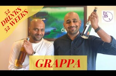 52 Drinks 52 Weeks - Grappa