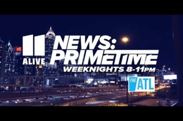 Atlanta News | 11Alive News: Primetime March 17, 2020