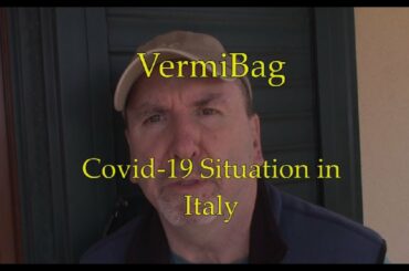 VermiBag    Covid-19 Situation in Italy