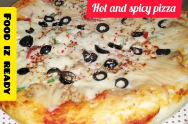 Hot and spicy pizza | pizza without oven | pizza | spicy pizza |