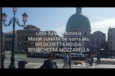 ITALIAN FOOD BRUSCHETTA ROSSA  & BRUSCHETTA MOZZARELLA