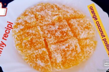 Orange coconut pudding recipi/ কমলা নারিকেল পুডিং রেছিপি।#10