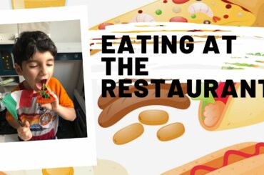 Eating at the Restaurant