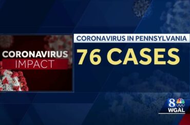 Coronavirus: 76 cases in Pennsylvania