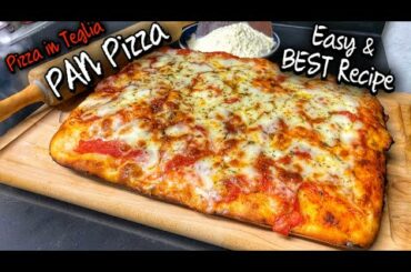How To Make BEST PAN PIZZA at Home (full Recipe) Pizza in Teglia