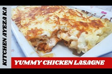 How to make Chicken LASAGNE|| Italian chicken LASAGNE || چکن لازانیا