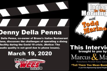 Indiana in the Morning Interview: Denny Della Penna (3-19-20)