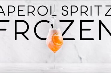FROZEN APEROL SPRITZ - How to make an Aperol spritz, with a twist. the perfect SUMMER DRINK!