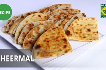 Sheermal Recipe | Mehboob's Kitchen | Mehboob Khan | Desi Food