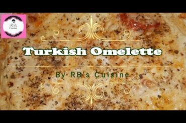 | Turkish Omelette | Turkish Cuisine | Breakfast | RBs Cuisine | 2020 |